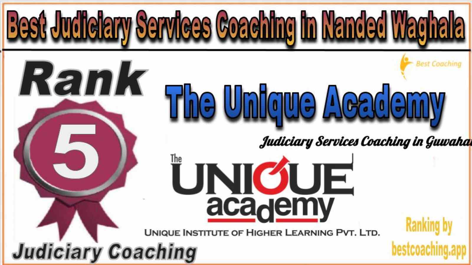 The Unique Academy Judiciary Services Coaching in Nanded Waghala