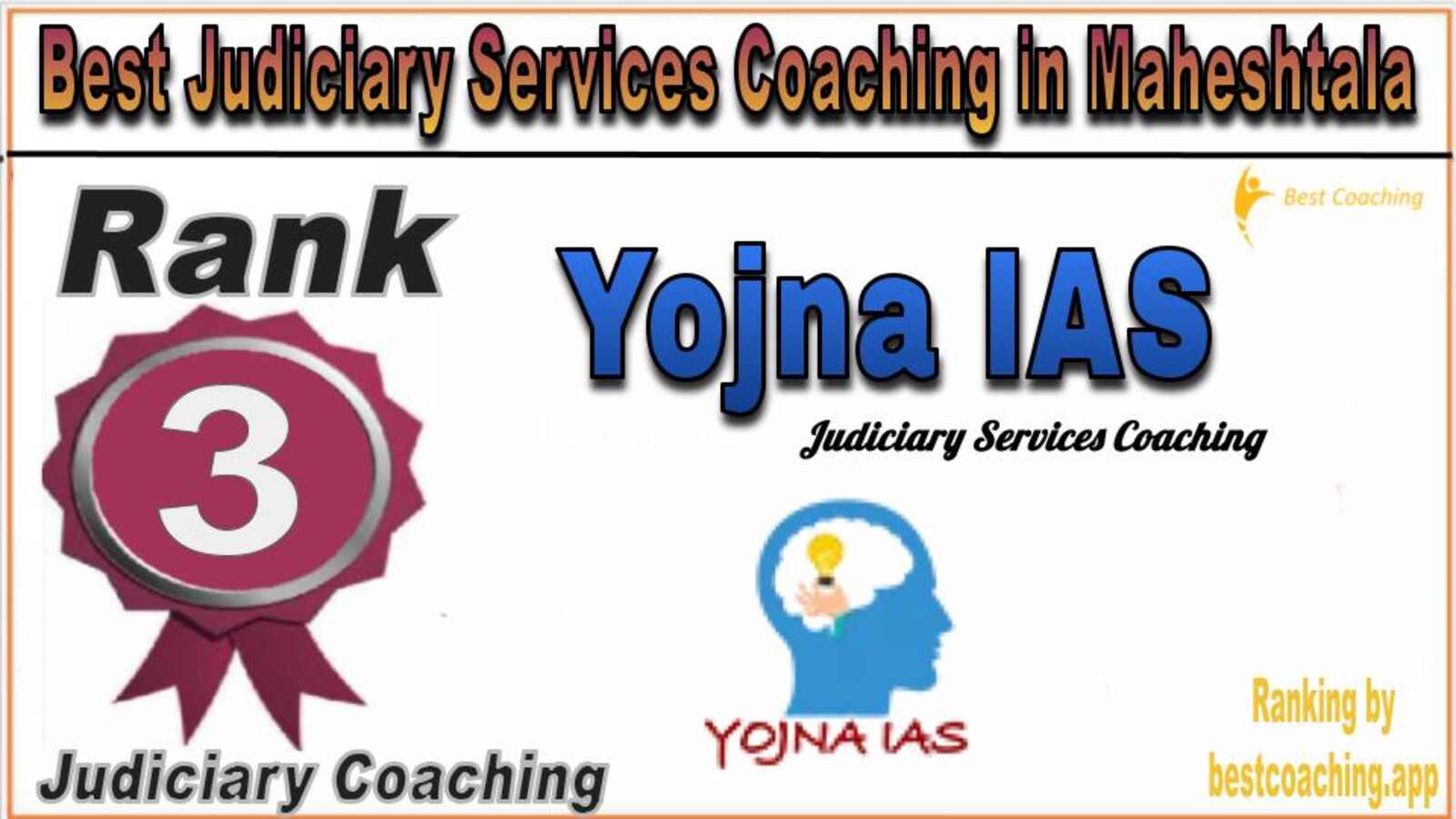 Yojna IAS Judiciary Services Coaching in Maheshtala