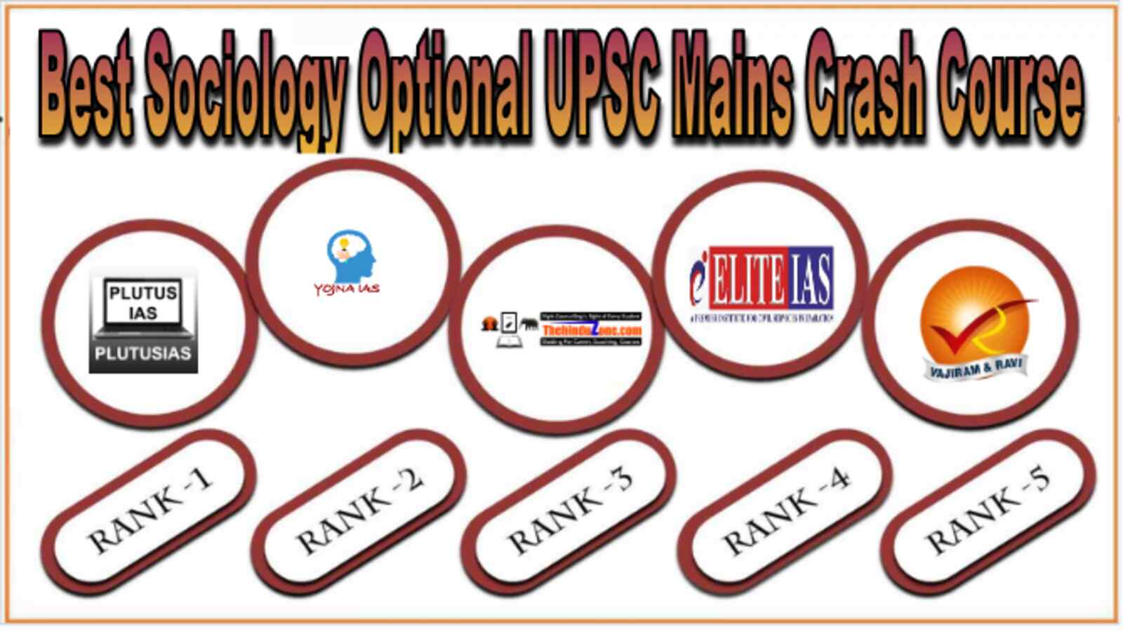 Best Sociology Optional UPSC Mains Crash Course