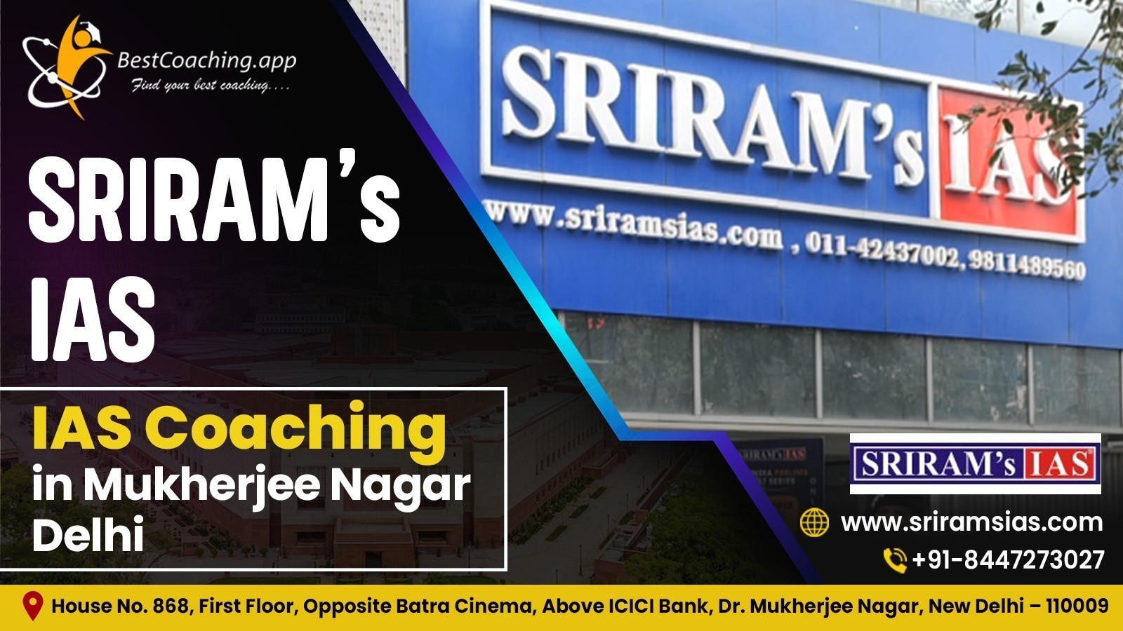 Sriram's IAS Mukherjee Nagar Delhi