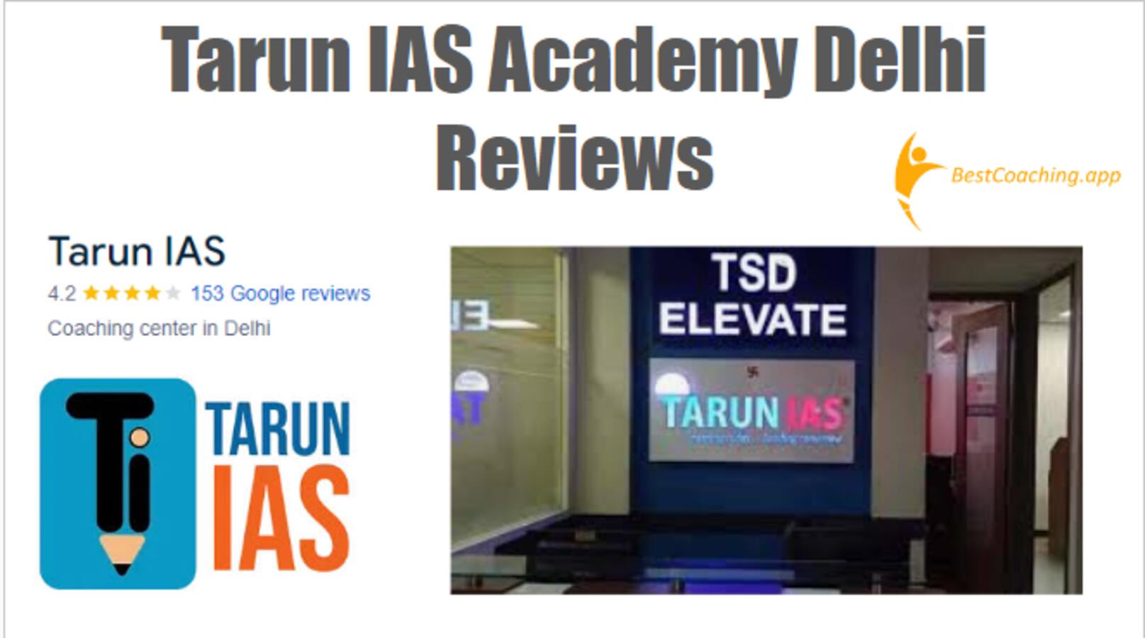 Tarun IAS Academy Delhi Reviews