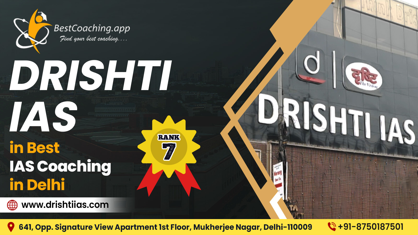 Drishti IAS | Rank 7 in Best IAS Coaching in Delhi