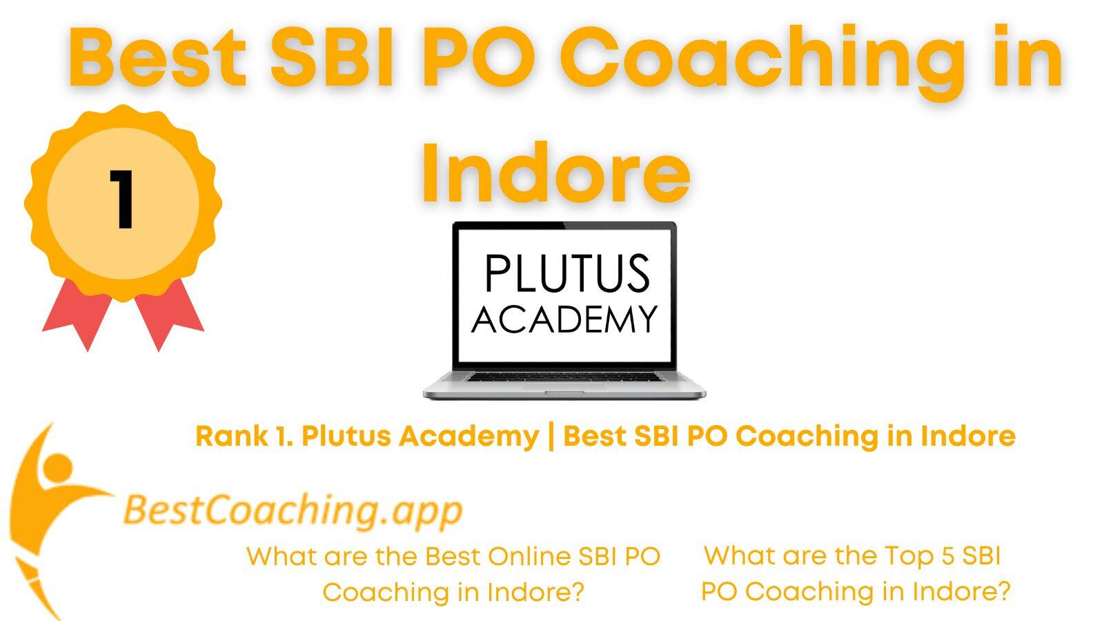 Rank 1. Plutus Academy | Best SBI PO Coaching in Indore