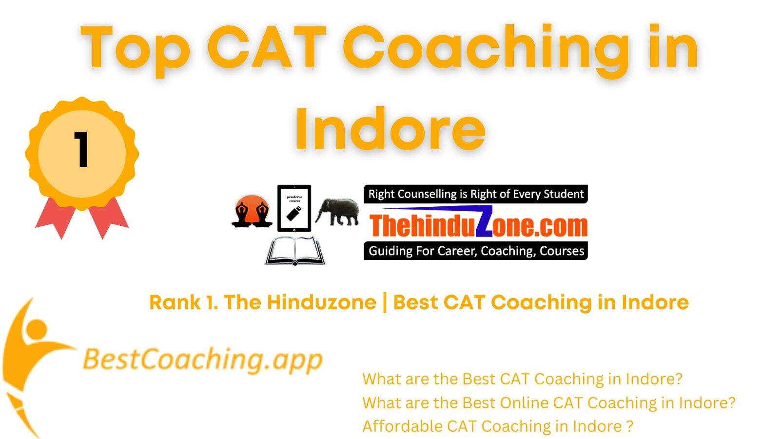 Rank 1. The Hinduzone | Best CAT Coaching in Indore