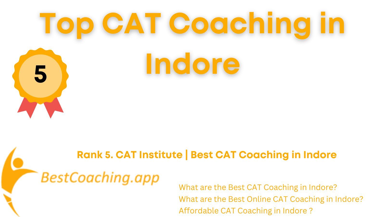 Rank 5. CAT Institute Best CAT Coaching in Indore