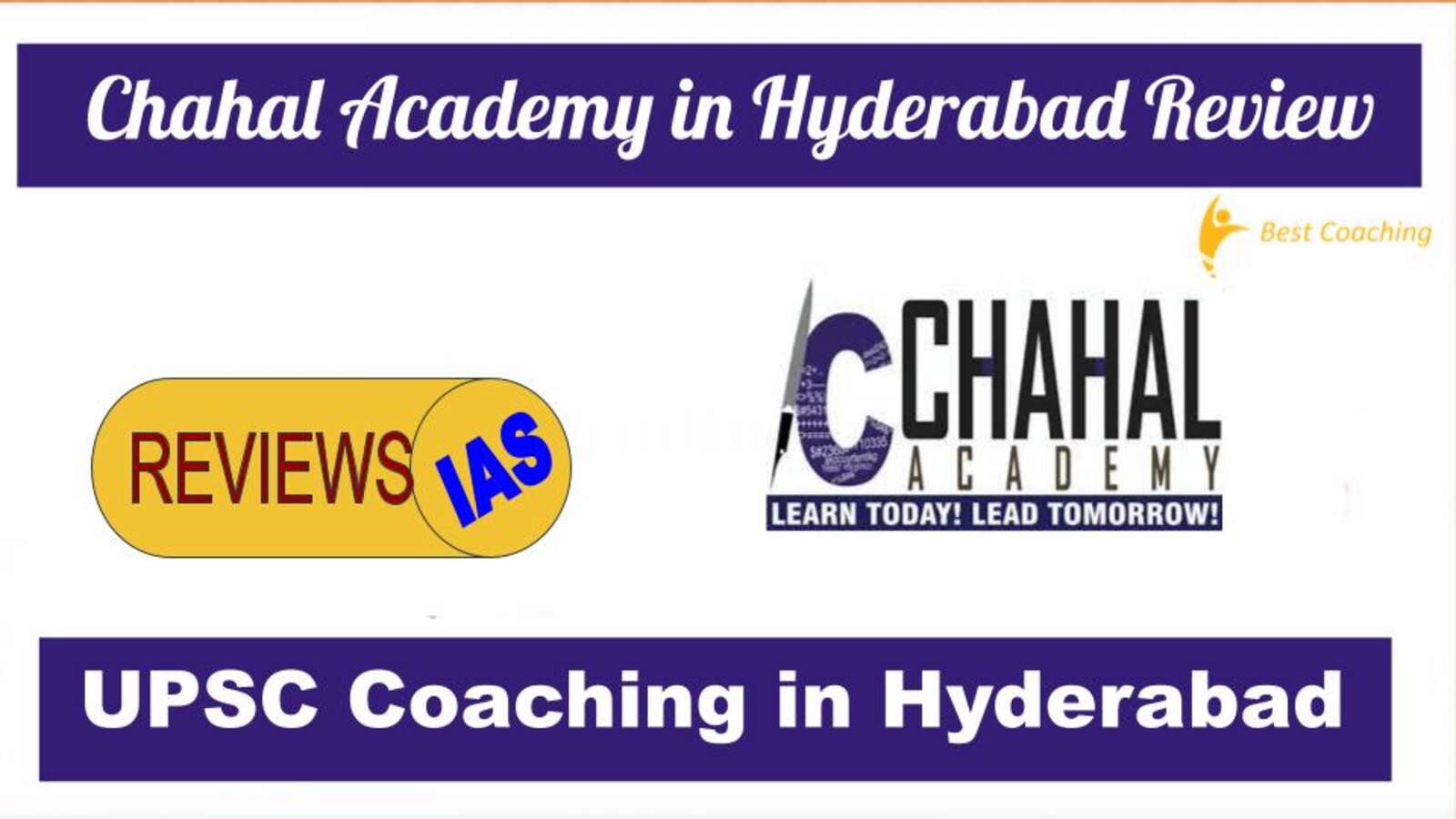 Chahal Academy Institute in Hyderabad
