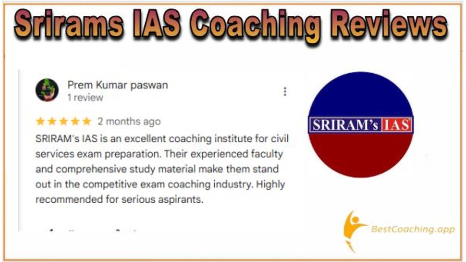 Sriram IAS Coaching Reviews