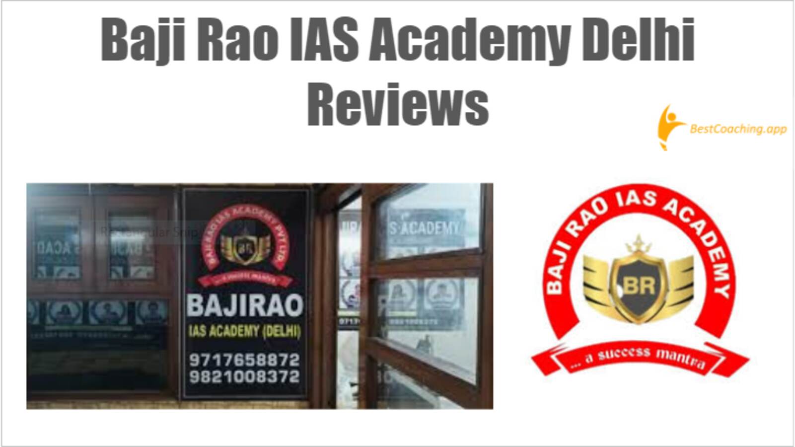 Baji Rao IAS Academy Delhi Reviews