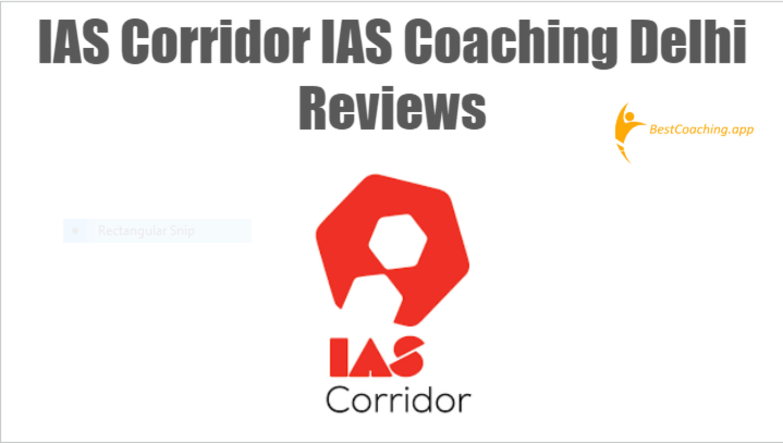 IAS Corridor IAS Coaching Delhi Reviews