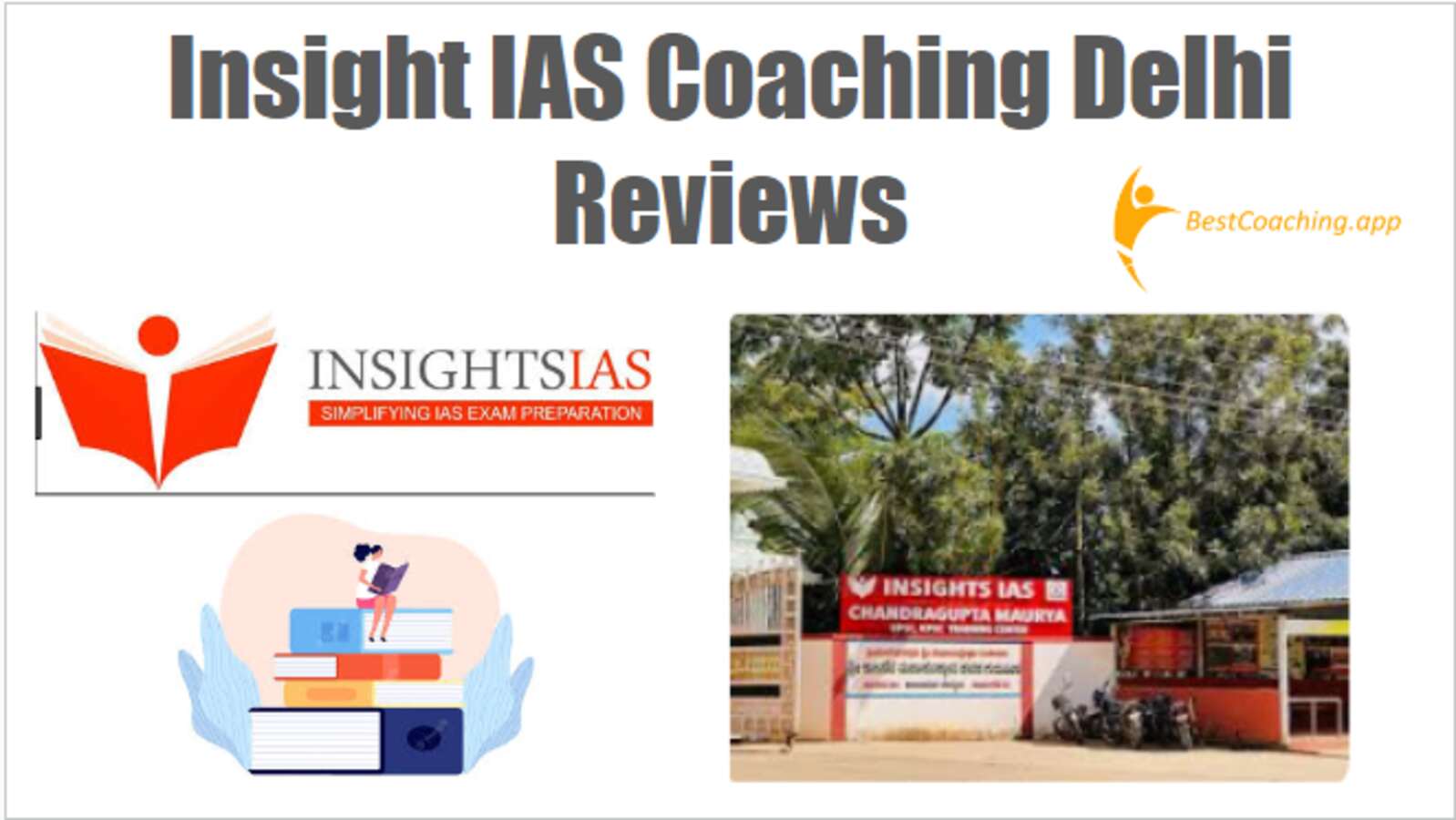 Insight IAS Coaching Delhi Reviews