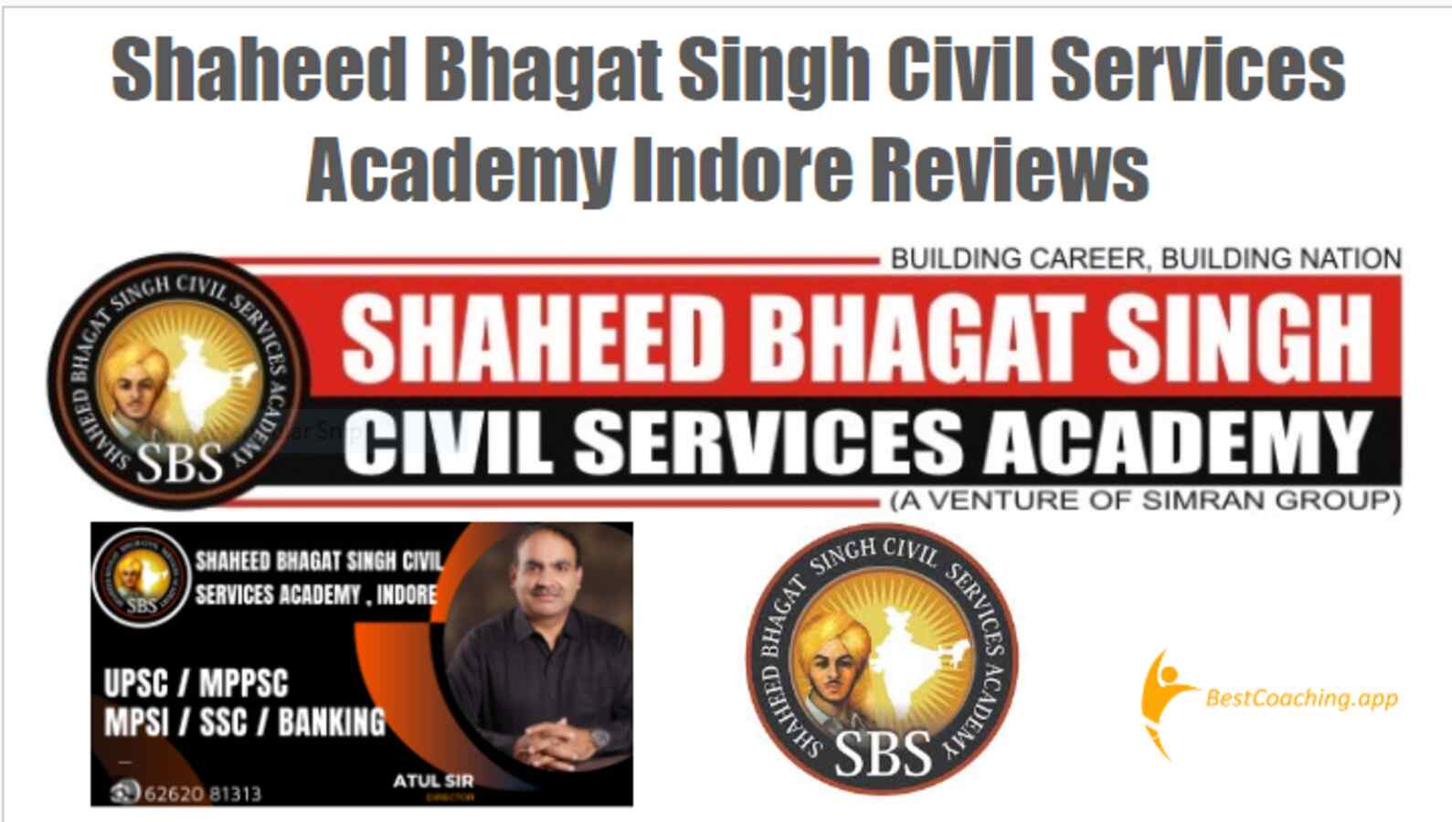 Shaheed Bhagat Singh Civil Services Academy Indore reviews