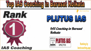 Best IAS COACHING IN BARSAT KOLKATA