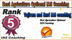 Best Agriculture Optional IAS coaching 