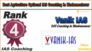 Best Agriculture Optional IAS Coaching in Bhubaneswar