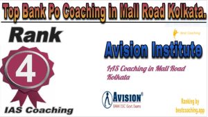 Avision Institute Rank 4. Top Bank Po coaching in Mall Road Kolkata