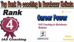 Career Power Rank 4. Top Bank Po coaching in Barabazar Kolkata