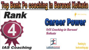 Career Power Rank 4. Top Bank Po coaching in Barasat Kolkata