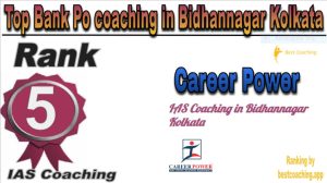 Career Power Rank 5. Top Bank Po coaching in Bidhannagar Kolkata
