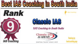 Classic IAS Rank 9. Best IAS Coaching in South India