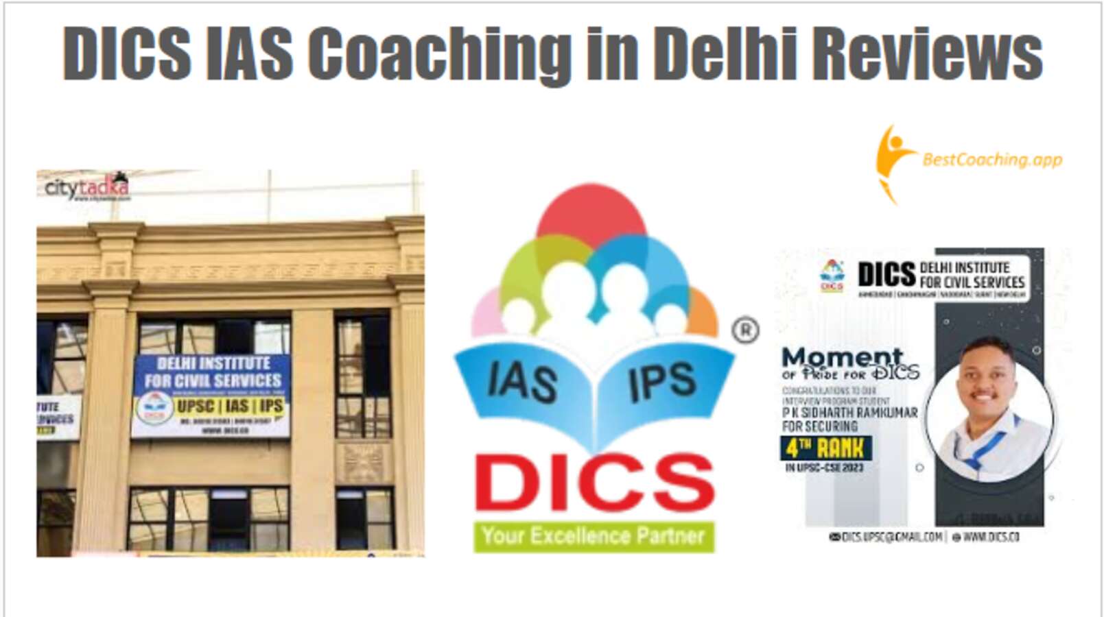 DICS IAS Coaching in Delhi Reviews