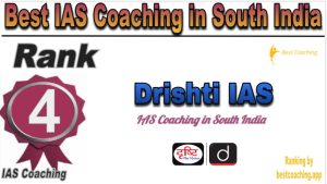 Drishti IAS Rank 4. Best IAS Coaching in South India