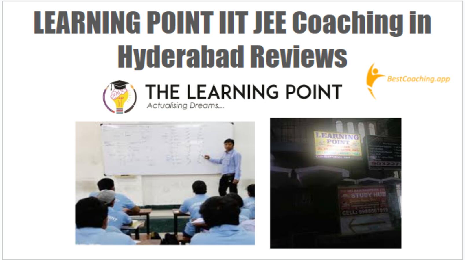 LEARNING POINT IIT JEE Coaching in Hyderabad Reviews