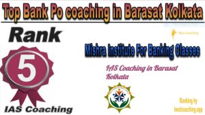 Mishra Institute For Banking Classes Rank 5. Top Bank Po coaching in Barasat Kolkata