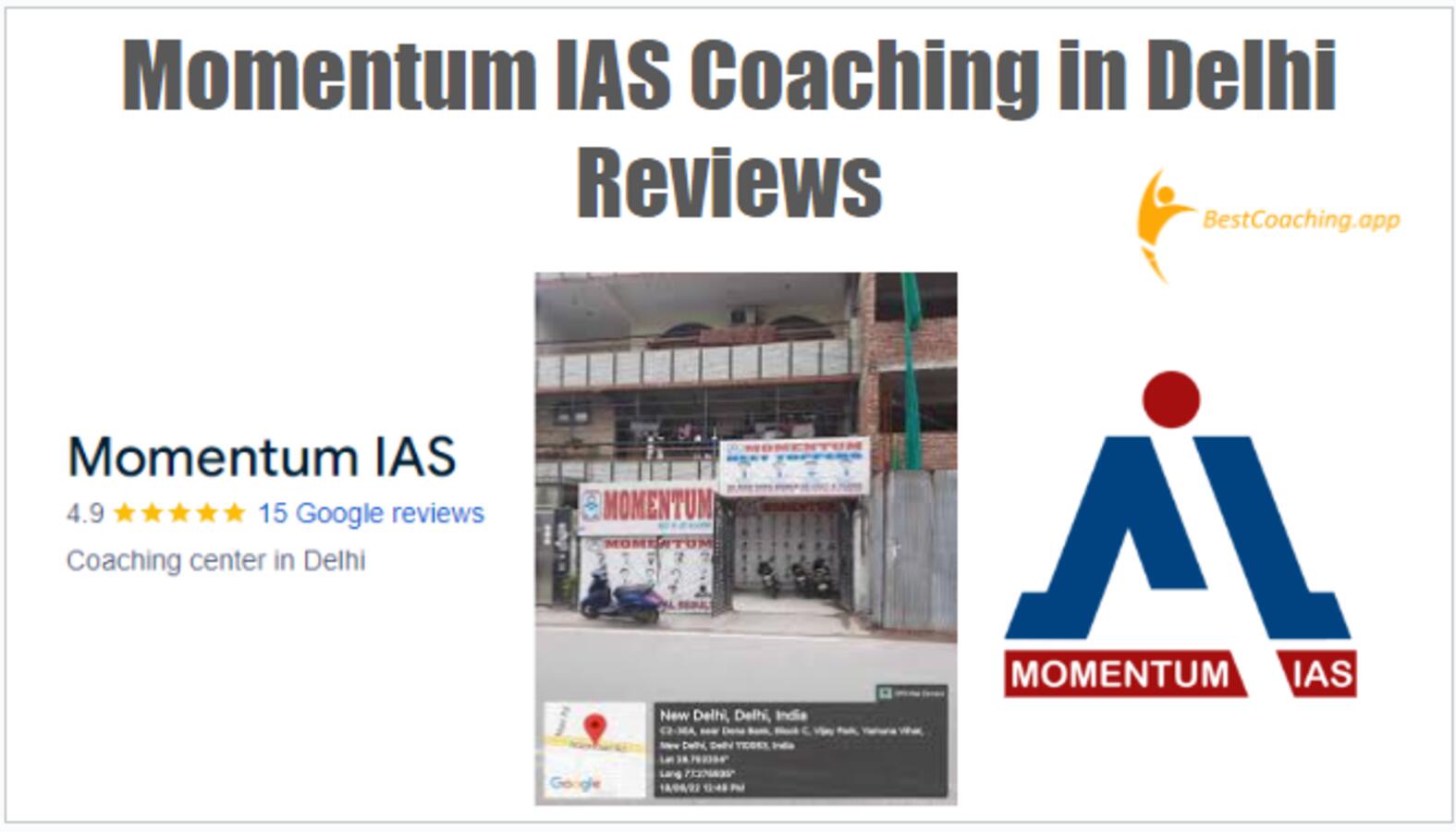 Momentum IAS Coaching in Delhi Reviews