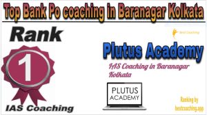 Plutus Academy Rank 1. Top Bank Po coaching in Baranagar Kolkata