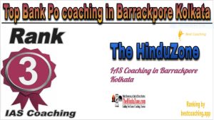 The HinduZone Rank 3. Top Bank Po coaching in Barrackpore Kolkata