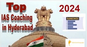 Top IAS coachings in Hyderabad 2024