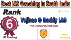 Vajirao & Reddy IAS Rank 6. Best IAS Coaching in South India