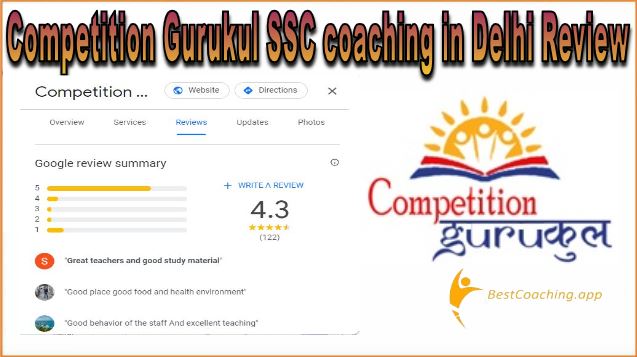 Competition Gurukul SSC coaching in Delhi Review