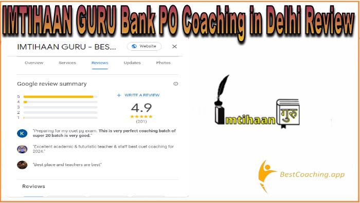 IMTIHAAN GURU Bank PO Coaching in Delhi Review