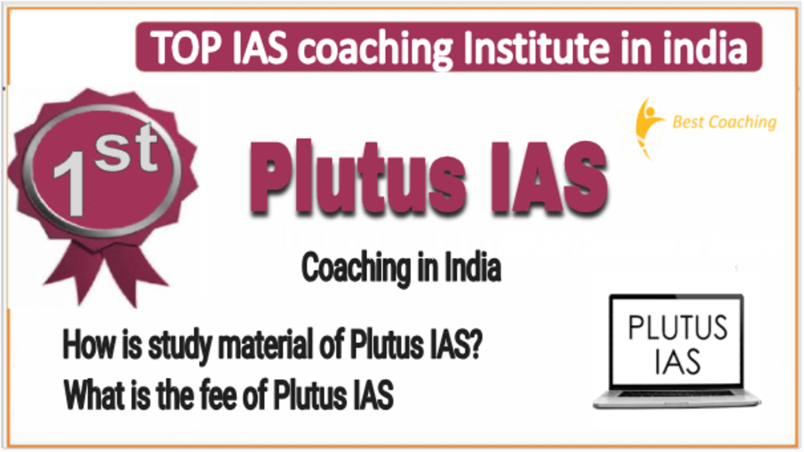 Rank 1 Best IAS Coaching in India