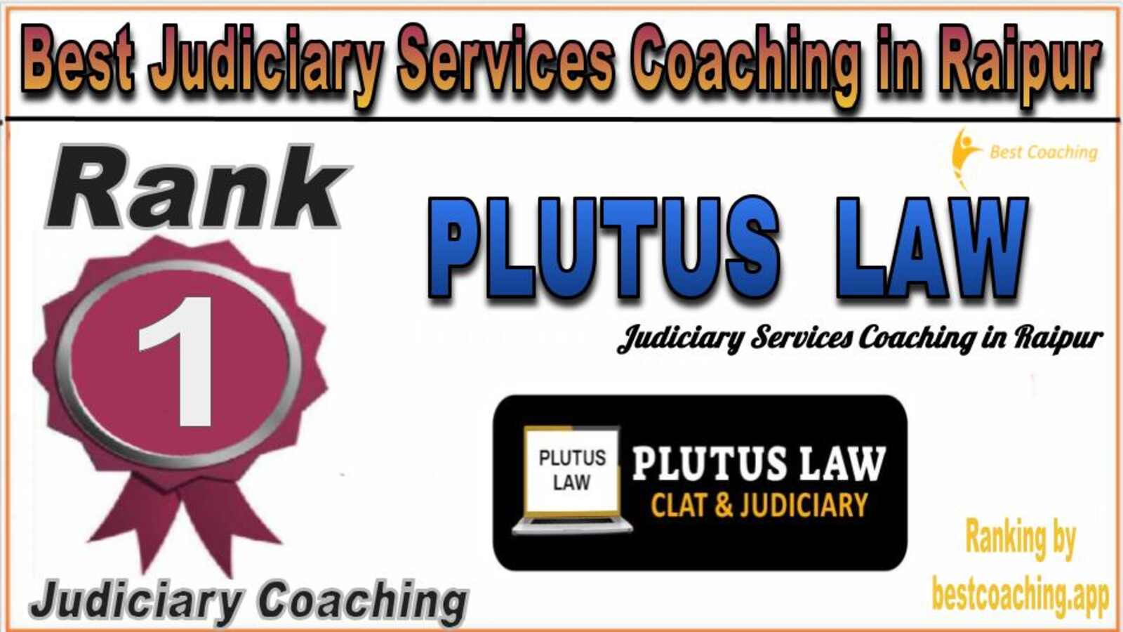 Rank 1. Plutus LAW Best Judiciary Services Coaching in raipur
