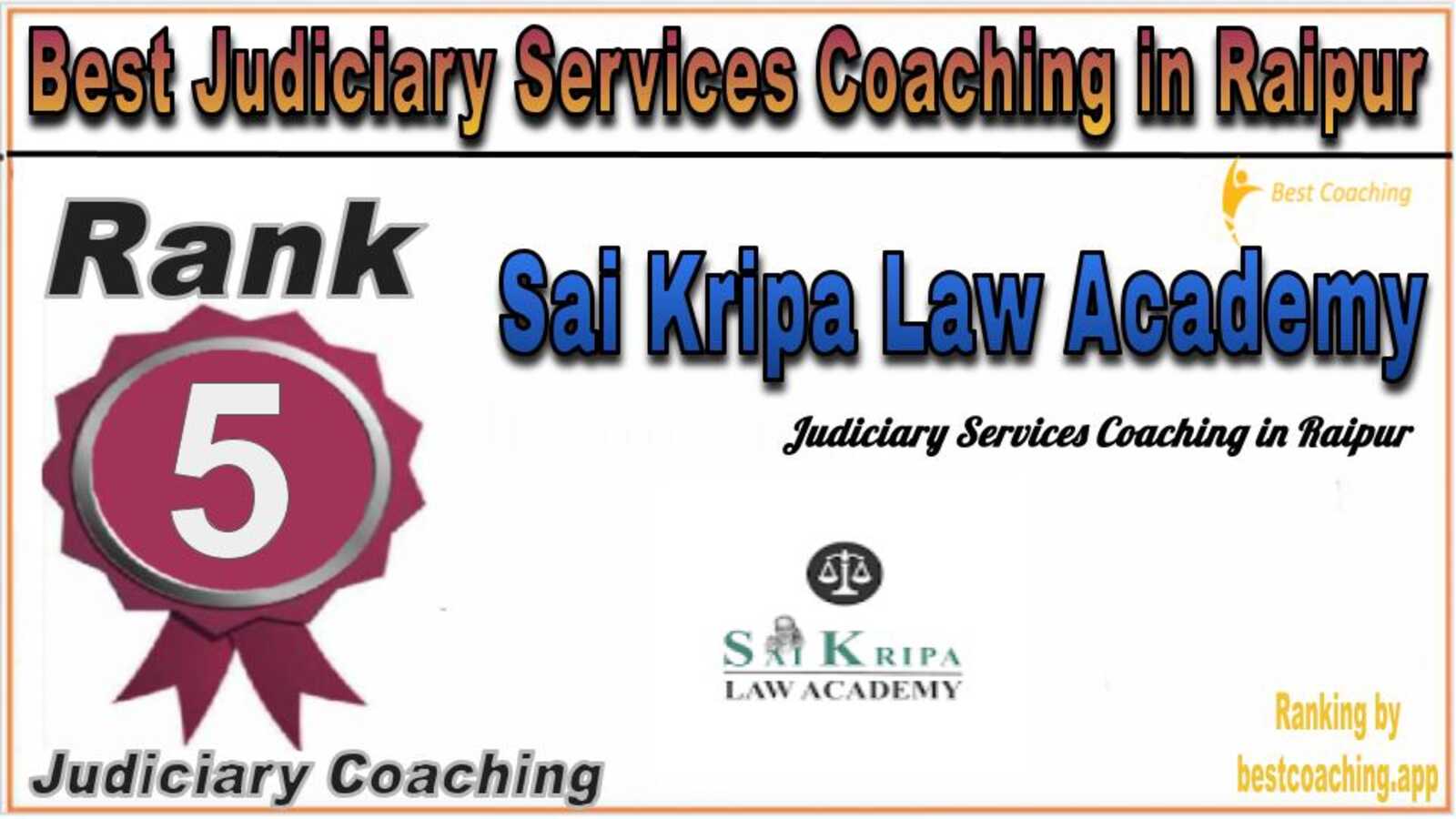 Rank 5. Sai Kripa Law Academy Best Judiciary Services Coaching in Raipur