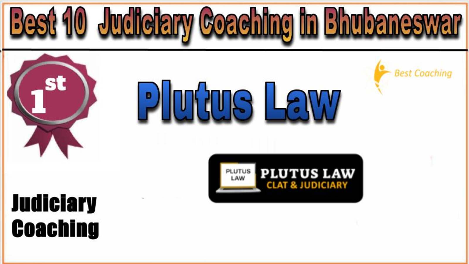 Rank 1. Plutus Law Best Judiciary Services Coaching in Bhubaneswar