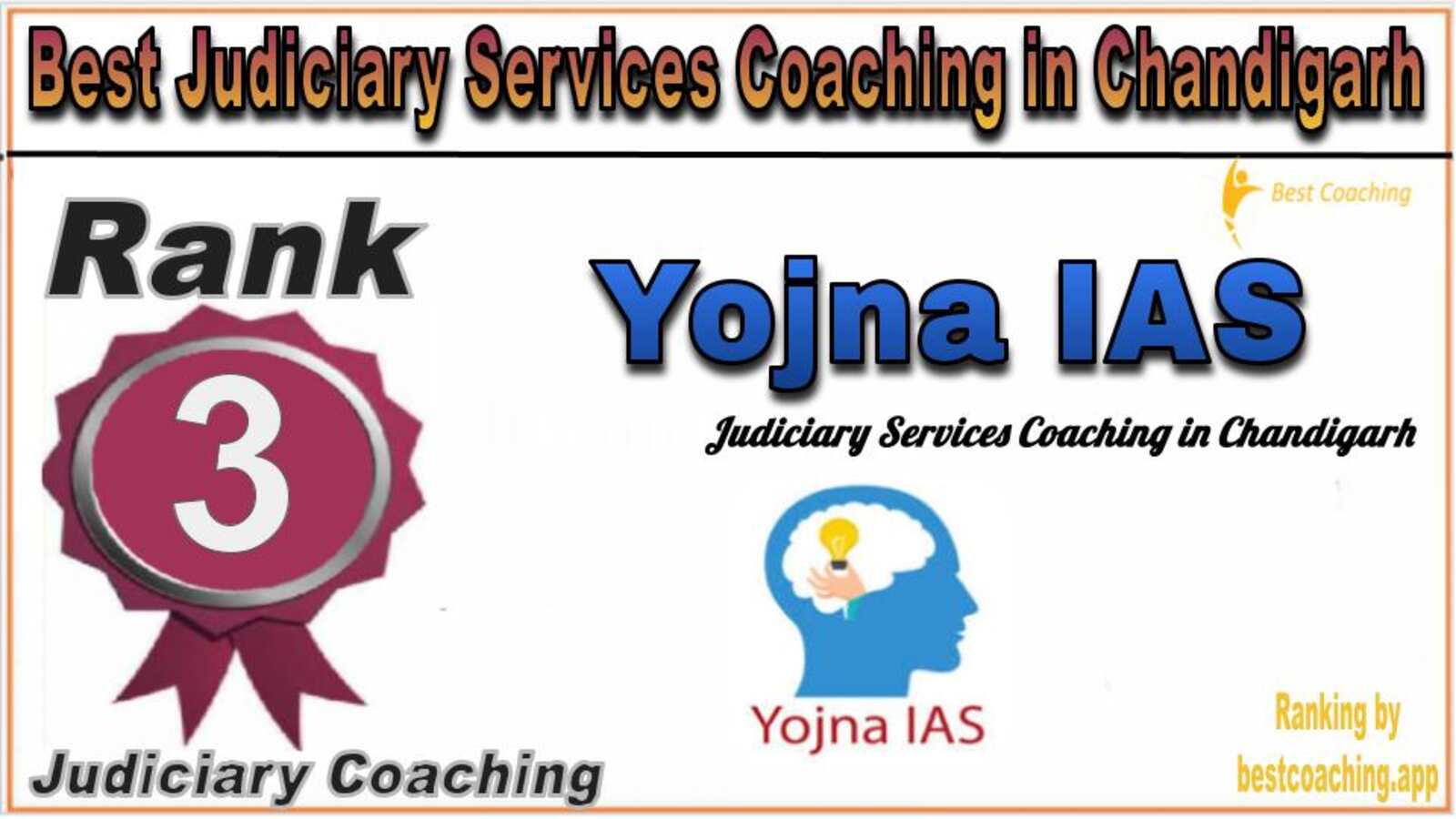 Rank 3. Yojna IAS Best Judiciary Services Coaching in Chandigarh