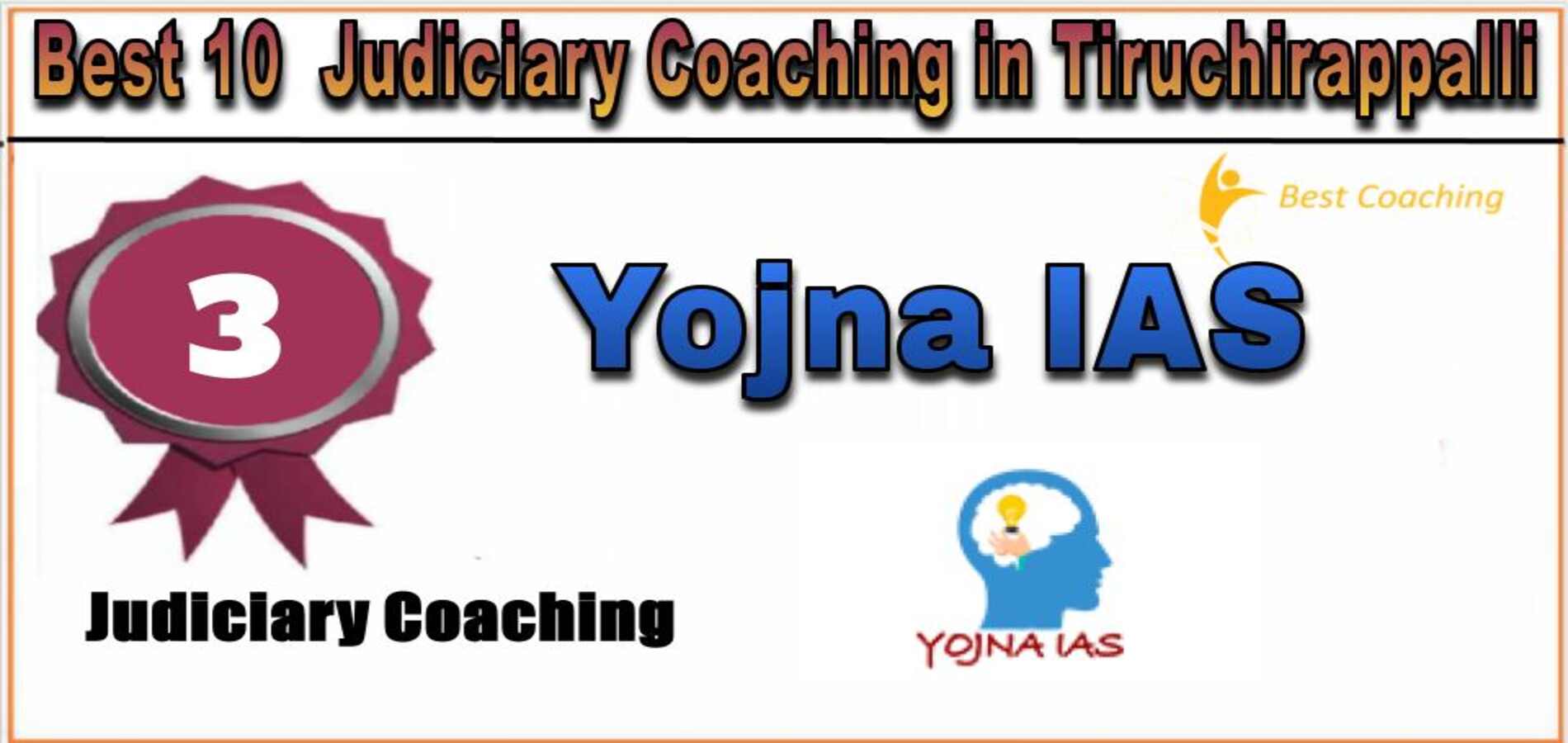 Rank 3. Yojna IAS Best Judiciary Services Coaching in Tiruchirappalli