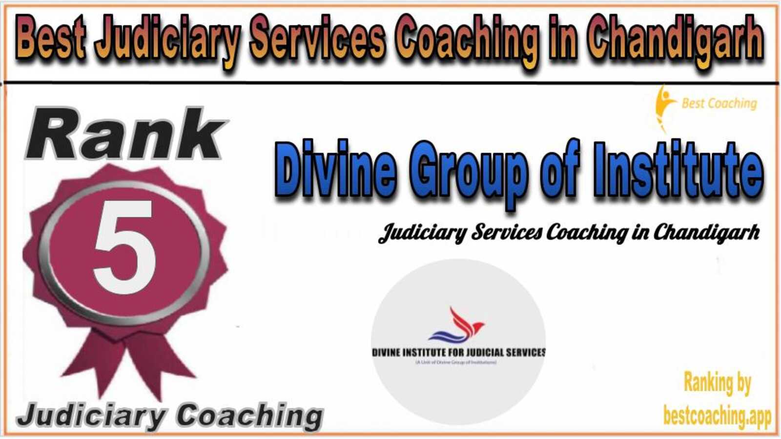 Rank 5. Divine Group of Institute Top Best Judiciary Services Coaching in Chandigarh