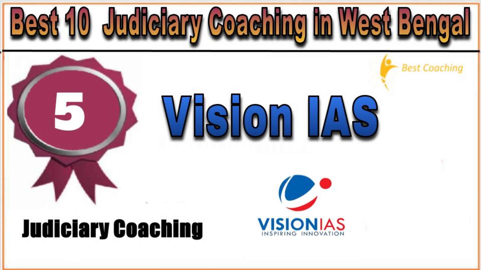 Rank 5. IAS Vision Top Best Judiciary Services Coaching in West Bengal