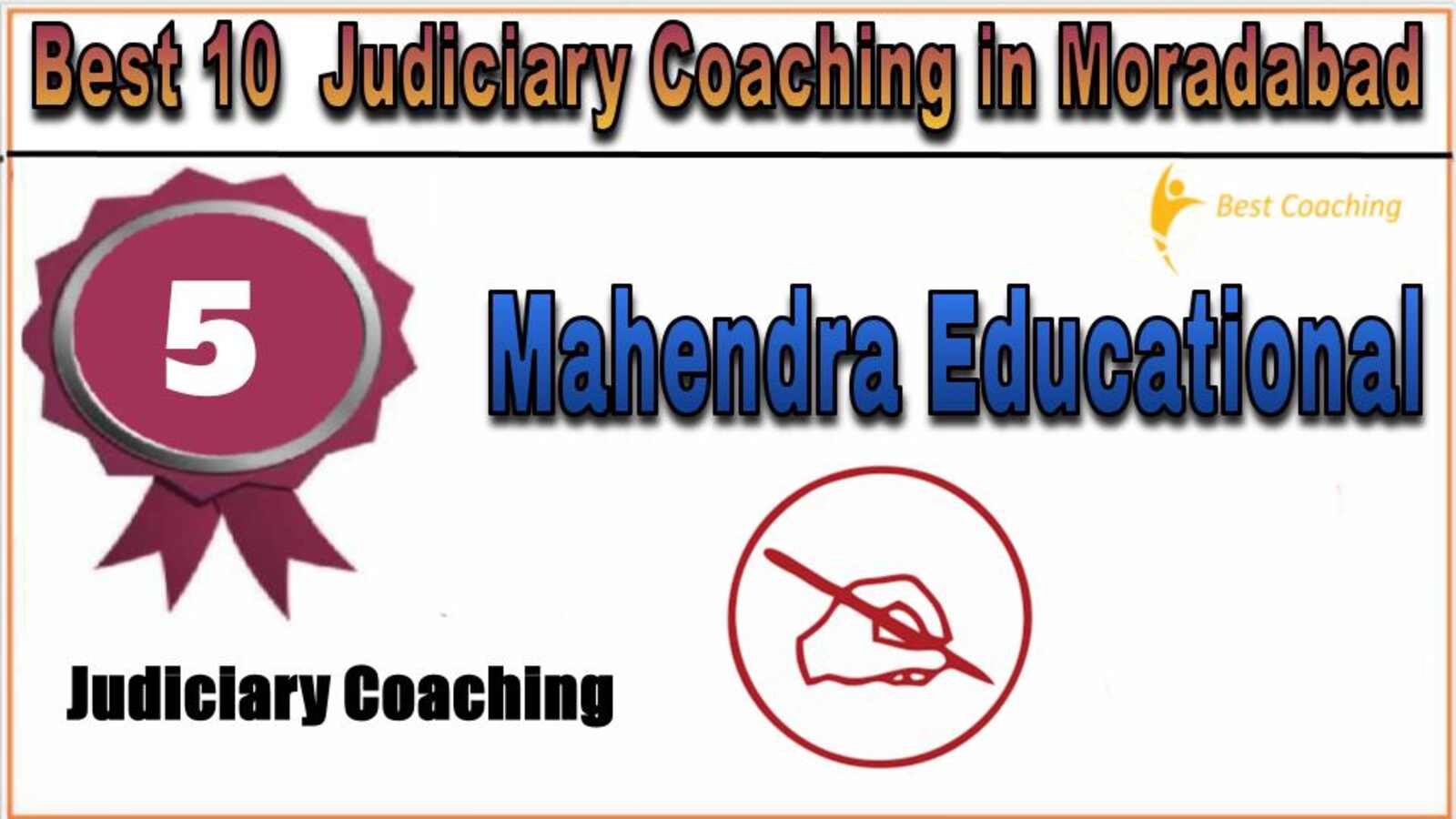 Rank 5. Mahendra Educational Private Limited Top Best Judiciary Services Coaching in Moradabad