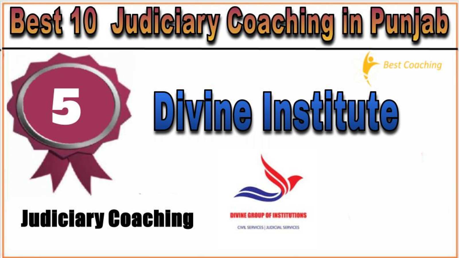 Rank 5.Divine Institute for Judicial ServicesTop Best Judiciary Services Coaching in Punjab