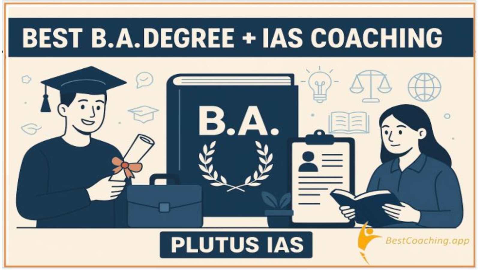 BA Degree With IAS Coaching