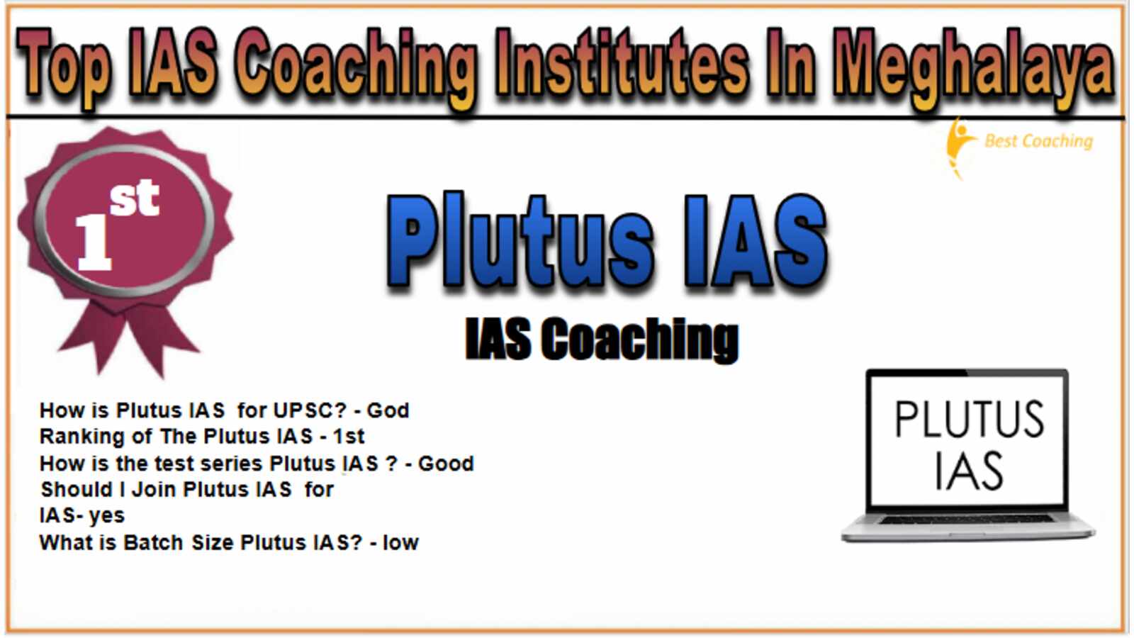 Plutus IAS Coaching in Meghalaya