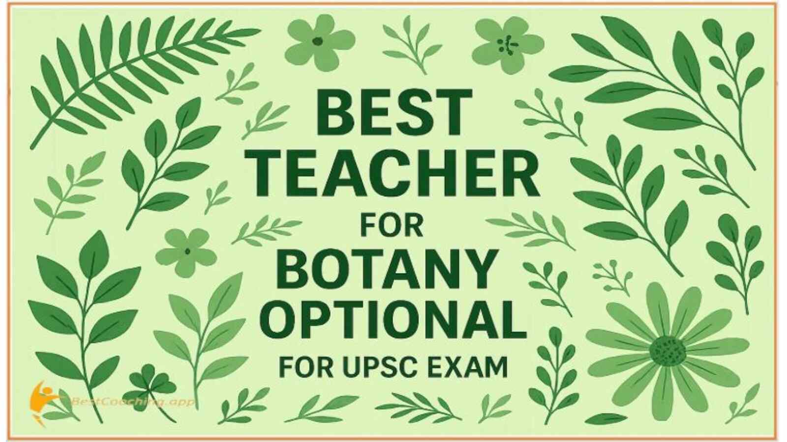 Best Faculty For Botany Optional