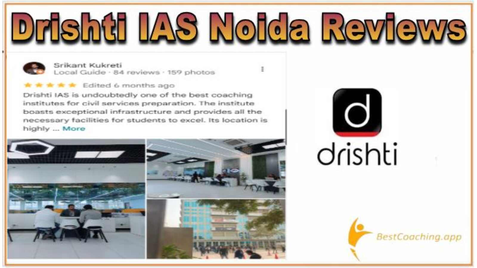 Reviews of dhristi IAS Noida