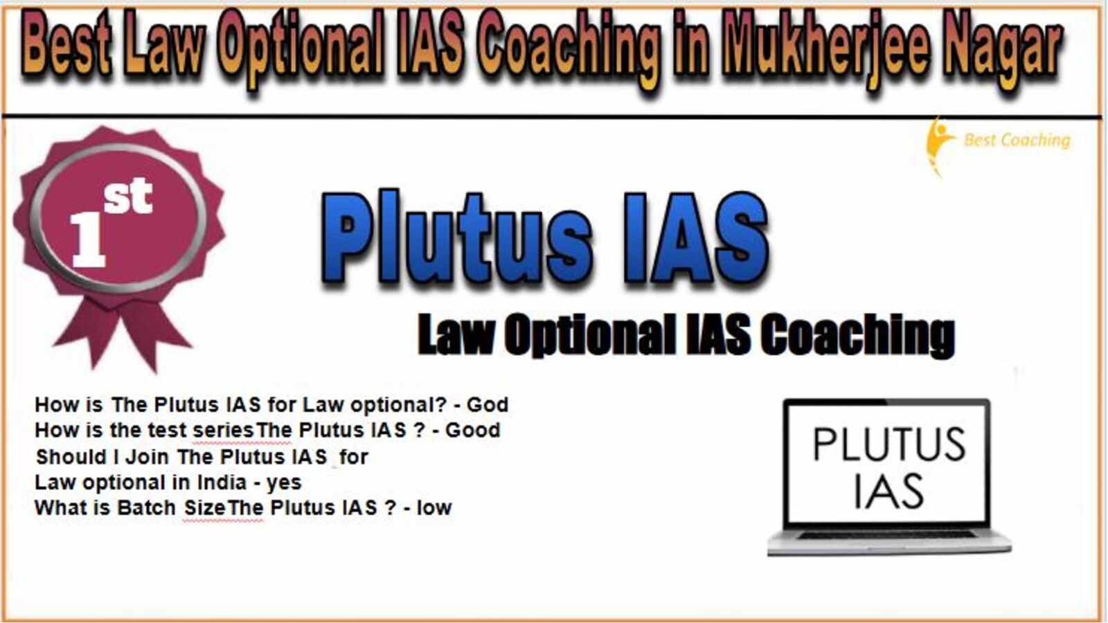 Plutus IAS Law optional IAS Coaching in Mukherjee nagar
