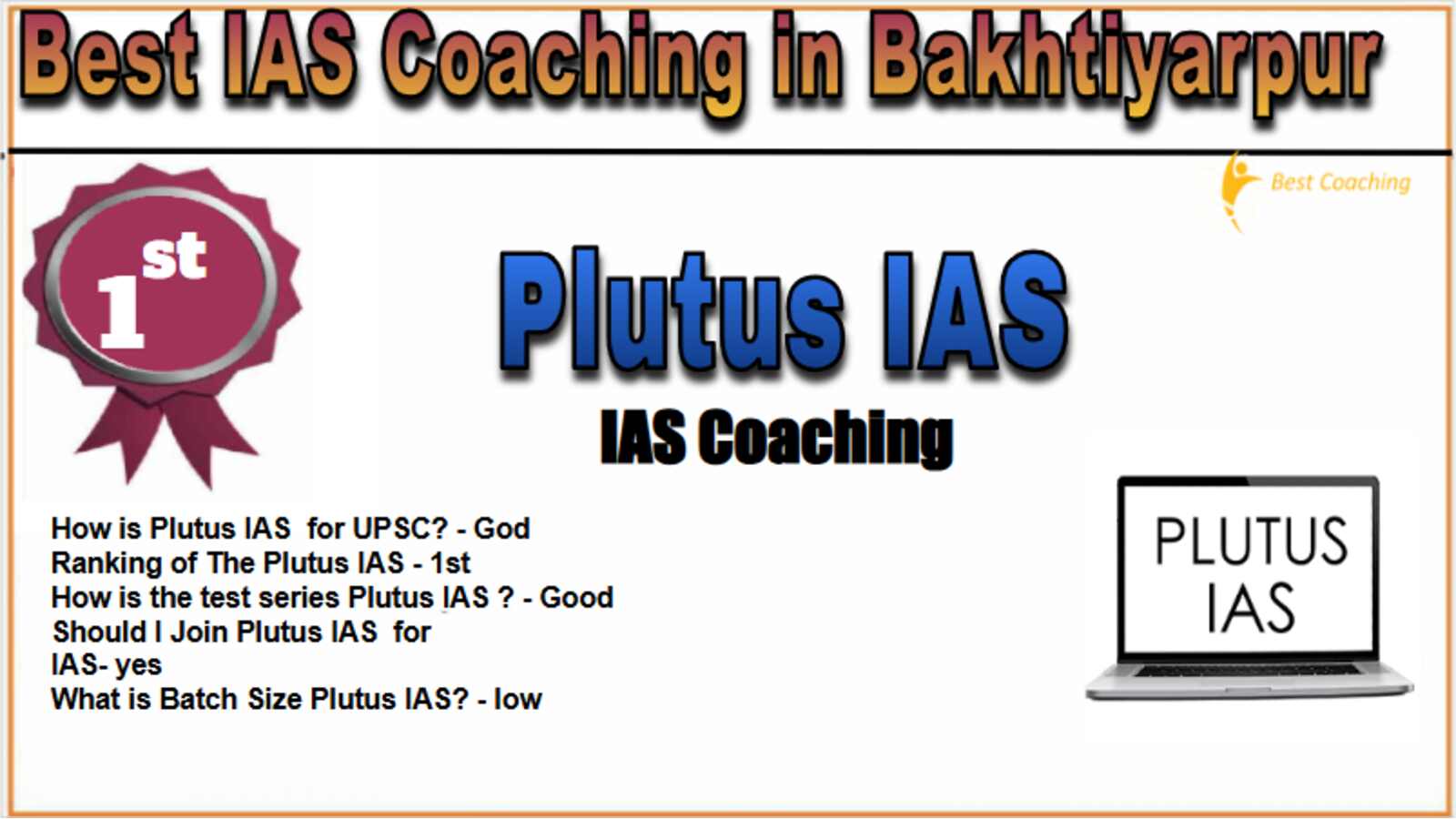 pLUTUS ias cOACHING IN Bhaktiyarpur